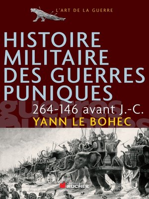 cover image of Histoire Militaire des Guerres Puniques Ned